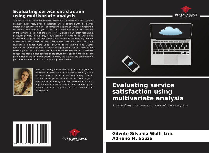 Evaluating service satisfaction using multivariate analysis: A case study in a telecommunications company