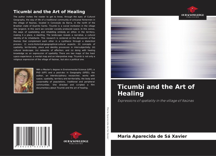 Ticumbi and the Art of Healing: Expressions of spatiality in the village of Itaúnas