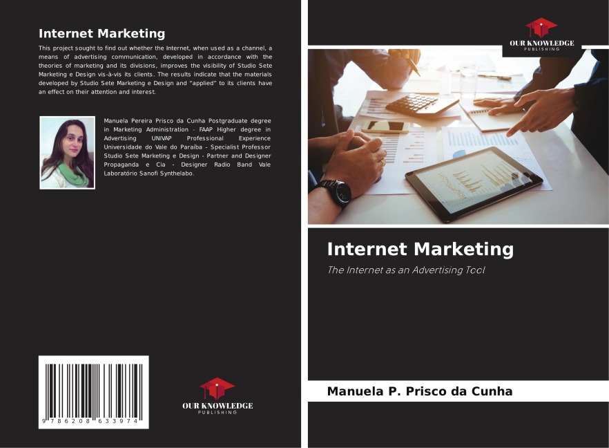 Internet Marketing: The Internet as an Advertising Tool