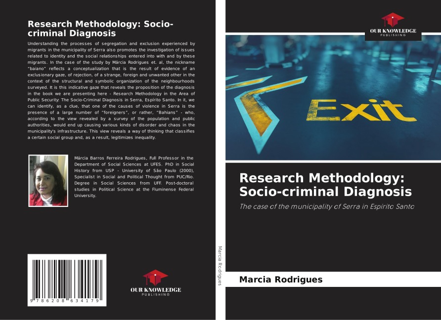 Research Methodology: Socio-criminal Diagnosis: The case of the municipality of Serra in Espírito Santo