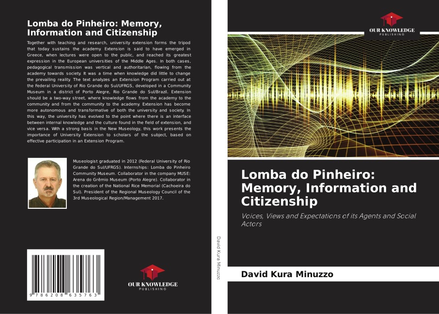 Lomba do Pinheiro: Memory, Information and Citizenship: Voices, Views and Expectations of its Agents and Social Actors