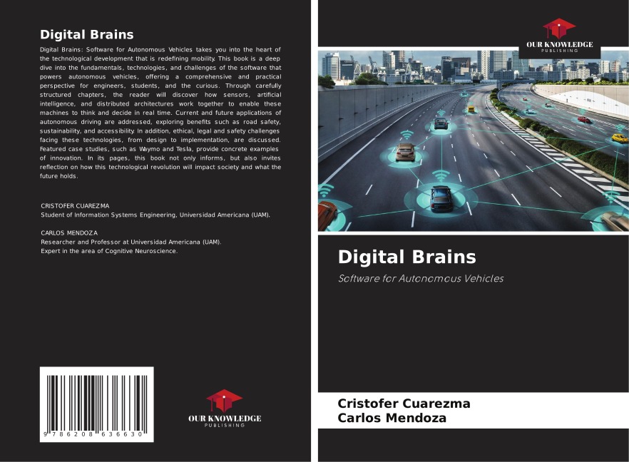 Digital Brains: Software for Autonomous Vehicles