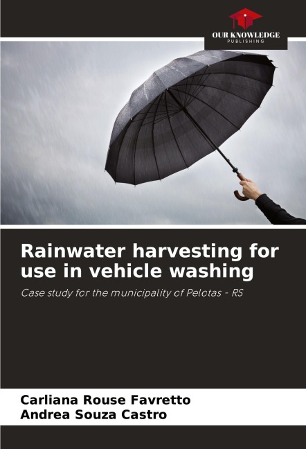 Rainwater harvesting for use in vehicle washing: Case study for the municipality of Pelotas - RS