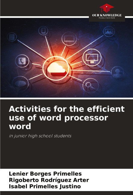 Activities for the efficient use of word processor word: in junior high school students