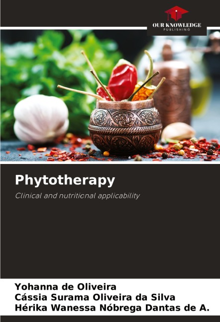 Phytotherapy: Clinical and nutritional applicability