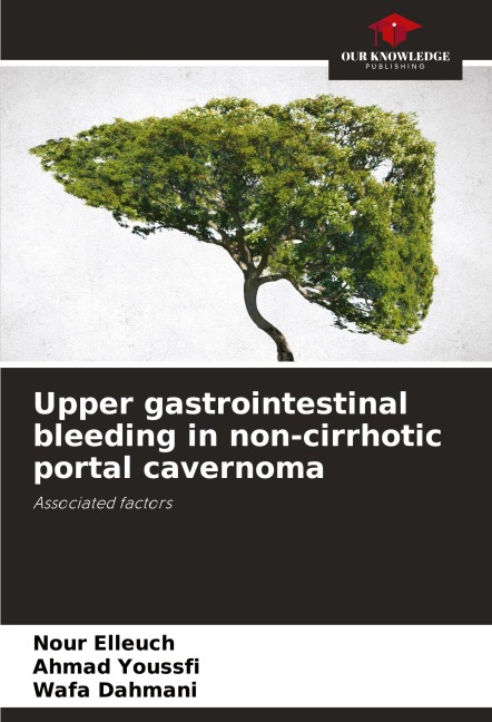 Upper gastrointestinal bleeding in non-cirrhotic portal cavernoma: Associated factors
