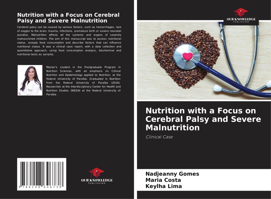 Nutrition with a Focus on Cerebral Palsy and Severe Malnutrition: Clinical Case