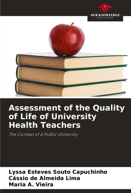 Assessment of the Quality of Life of University Health Teachers: The Context of a Public University