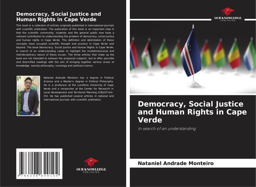Democracy, Social Justice and Human Rights in Cape Verde: In search of an understanding