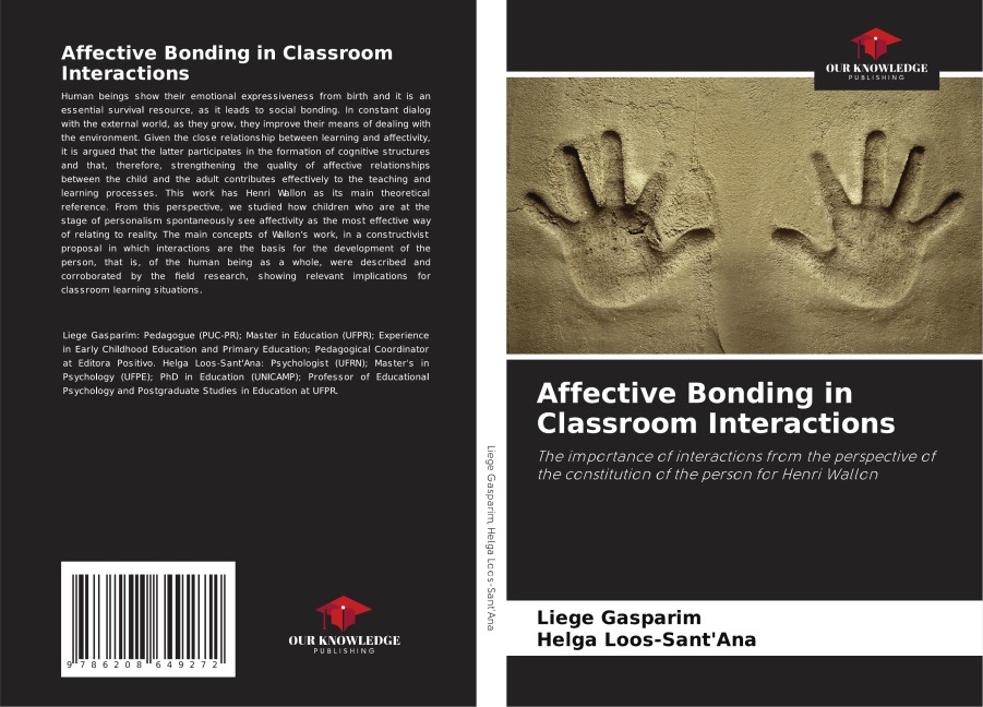 Affective Bonding in Classroom Interactions: The importance of interactions from the perspective of the constitution of the person for Henri Wallon
