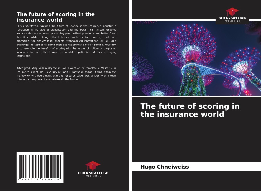 The future of scoring in the insurance world