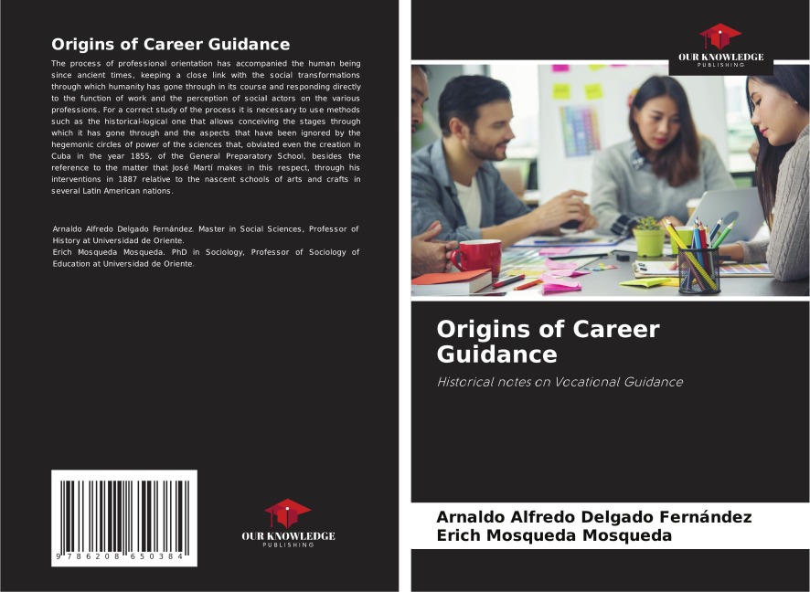 Origins of Career Guidance: Historical notes on Vocational Guidance