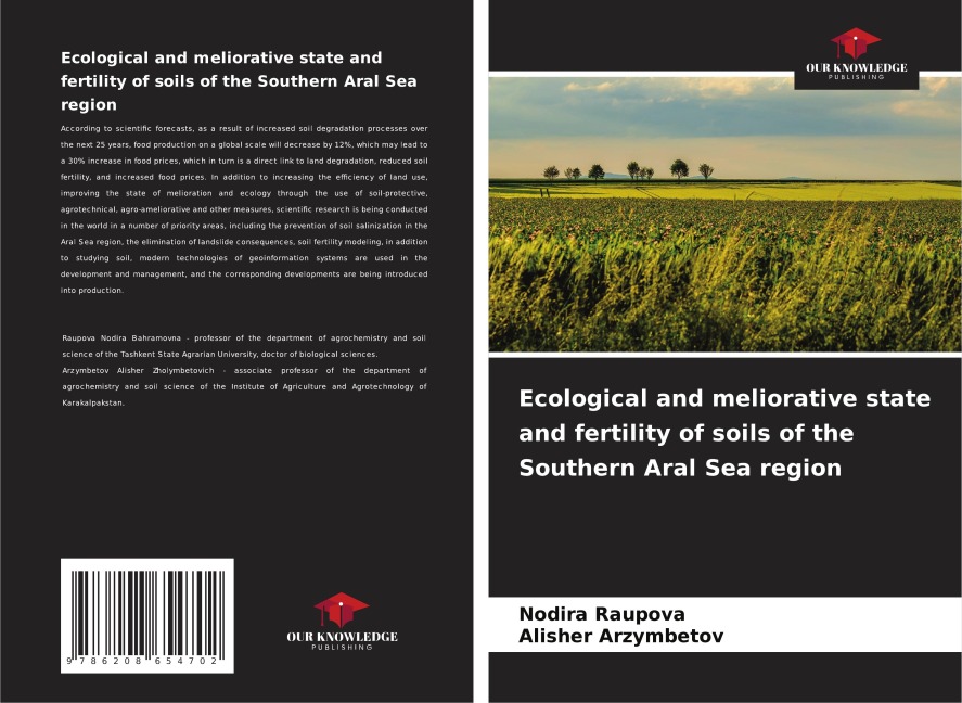 Ecological and meliorative state and fertility of soils of the Southern Aral Sea region