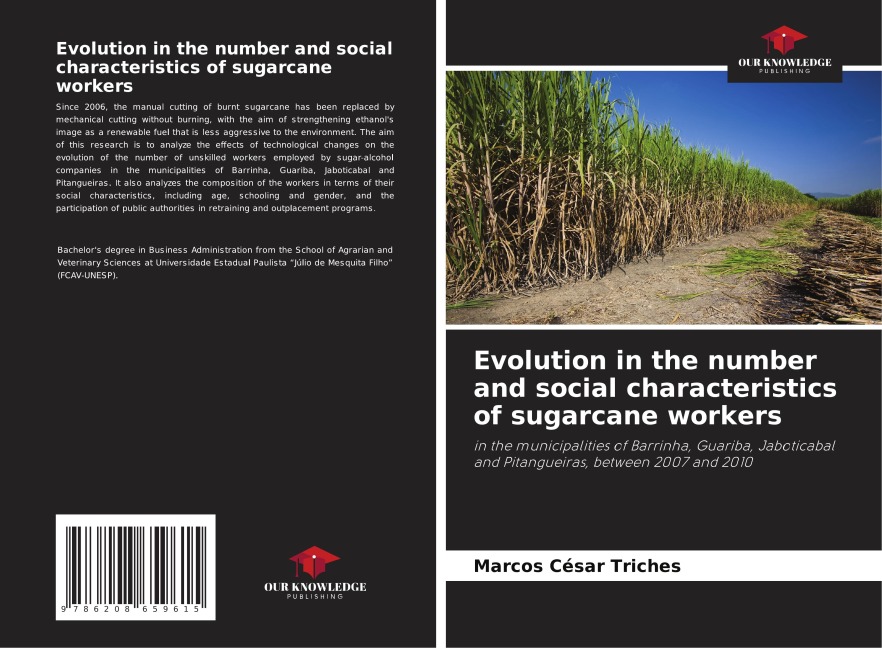Evolution in the number and social characteristics of sugarcane workers: in the municipalities of Barrinha, Guariba, Jaboticabal and Pitangueiras, between 2007 and 2010