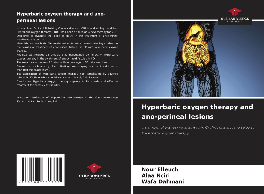 Hyperbaric oxygen therapy and ano-perineal lesions: Treatment of ano-perineal lesions in Crohns disease: the value of hyperbaric oxygen therapy