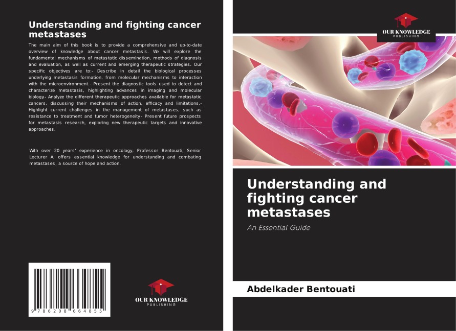Understanding and fighting cancer metastases: An Essential Guide