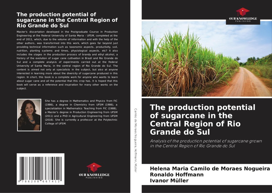The production potential of sugarcane in the Central Region of Rio Grande do Sul: Analysis of the production potential of sugarcane grown in the Central Region of Rio Grande do Sul
