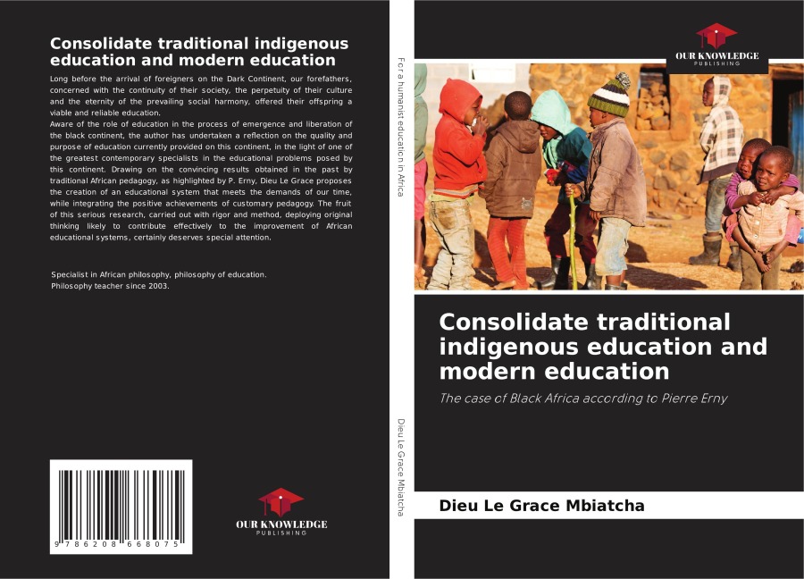 Consolidate traditional indigenous education and modern education: The case of Black Africa according to Pierre Erny
