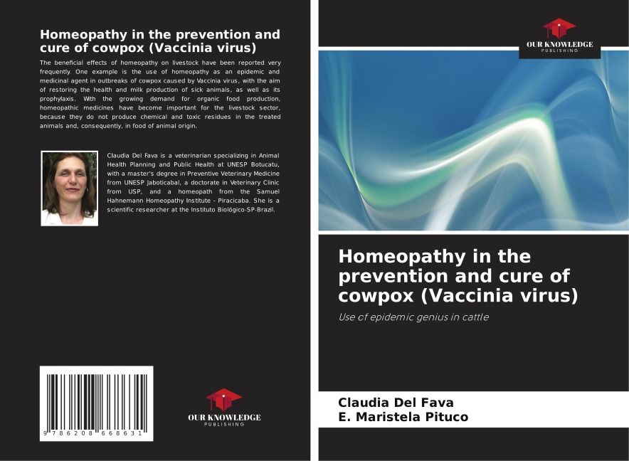 Homeopathy in the prevention and cure of cowpox (Vaccinia virus): Use of epidemic genius in cattle
