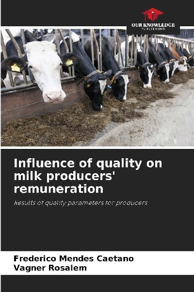 Influence of quality on milk producers remuneration: Results of quality parameters for producers