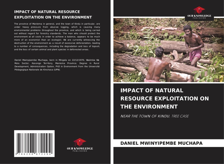 IMPACT OF NATURAL RESOURCE EXPLOITATION ON THE ENVIRONMENT: NEAR THE TOWN OF KINDU. TREE CASE