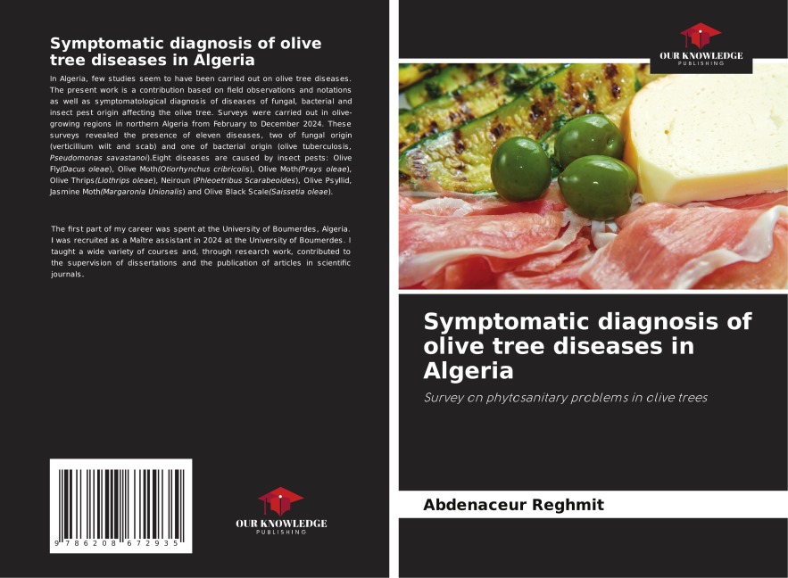 Symptomatic diagnosis of olive tree diseases in Algeria: Survey on phytosanitary problems in olive trees