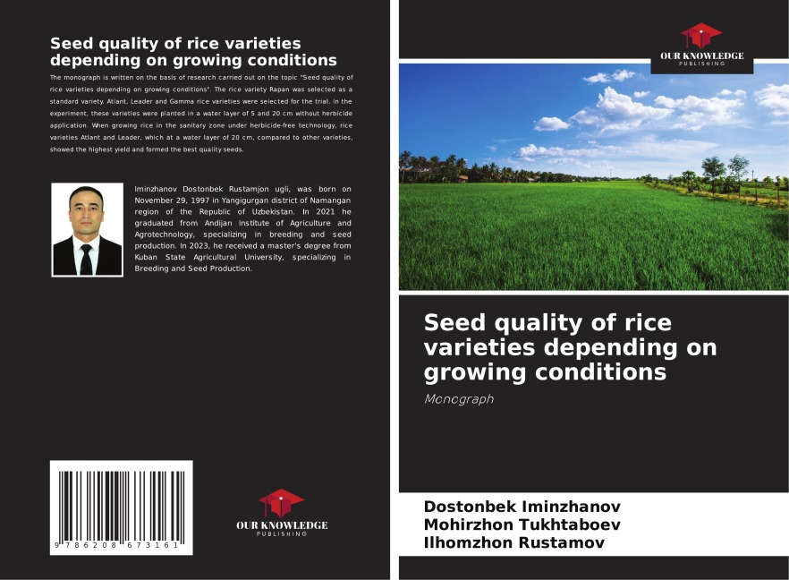 Seed quality of rice varieties depending on growing conditions: Monograph
