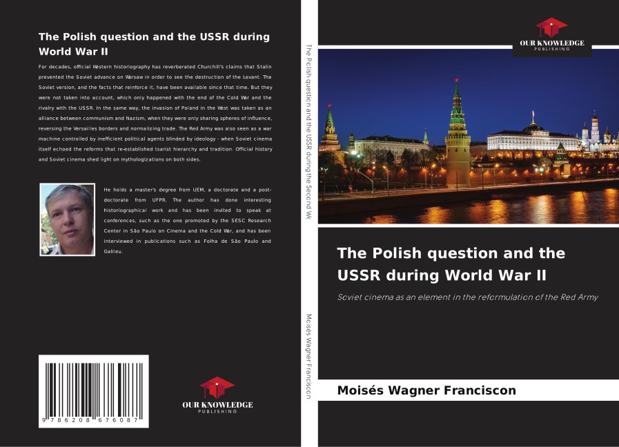 The Polish question and the USSR during World War II: Soviet cinema as an element in the reformulation of the Red Army