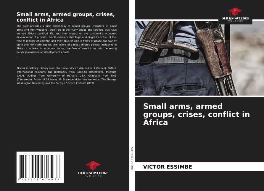 Small arms, armed groups, crises, conflict in Africa