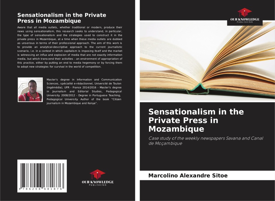 Sensationalism in the Private Press in Mozambique: Case study of the weekly newspapers Savana and Canal de Moçambique