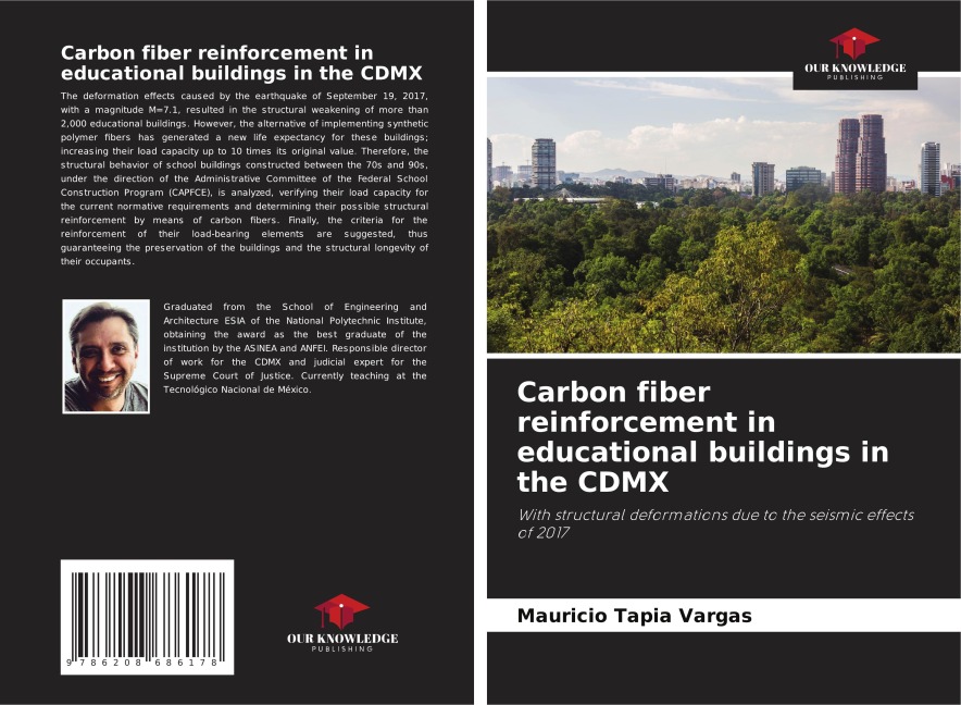 Carbon fiber reinforcement in educational buildings in the CDMX: With structural deformations due to the seismic effects of 2017
