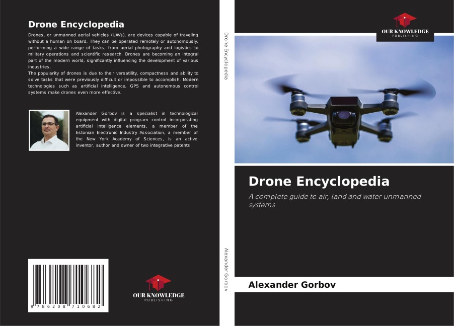 Drone Encyclopedia: A complete guide to air, land and water unmanned systems