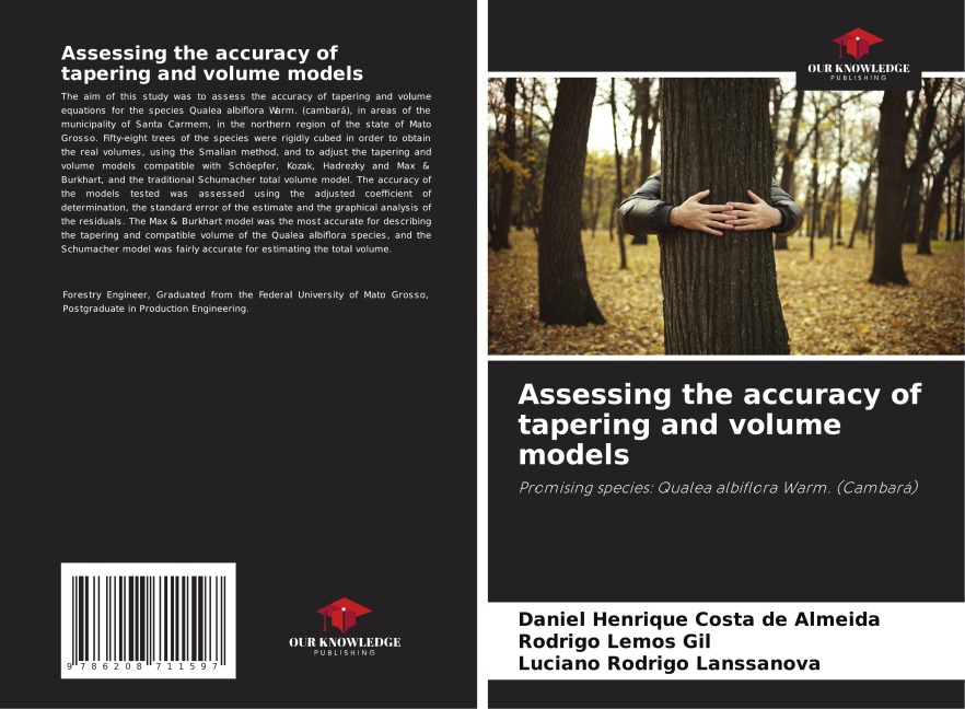 Assessing the accuracy of tapering and volume models: Promising species: Qualea albiflora Warm. (Cambará)