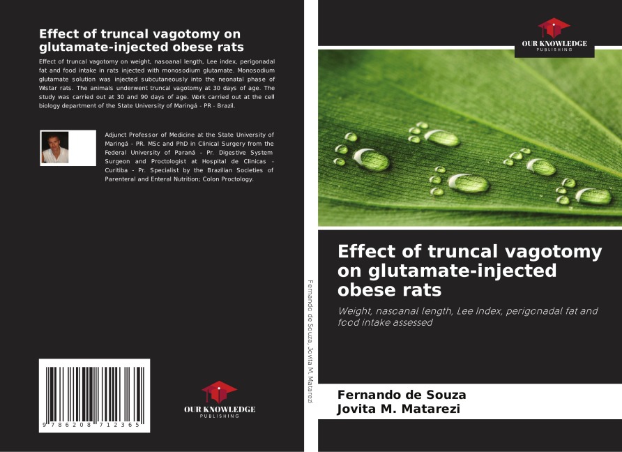 Effect of truncal vagotomy on glutamate-injected obese rats: Weight, nasoanal length, Lee Index, perigonadal fat and food intake assessed