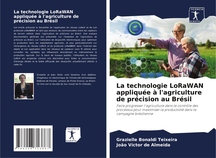 La technologie LoRaWAN appliquée à lagriculture de précision au Brésil: Faire progresser lagriculture dans le contrôle des processus pour maximiser la productivité dans la campagne brésilienne