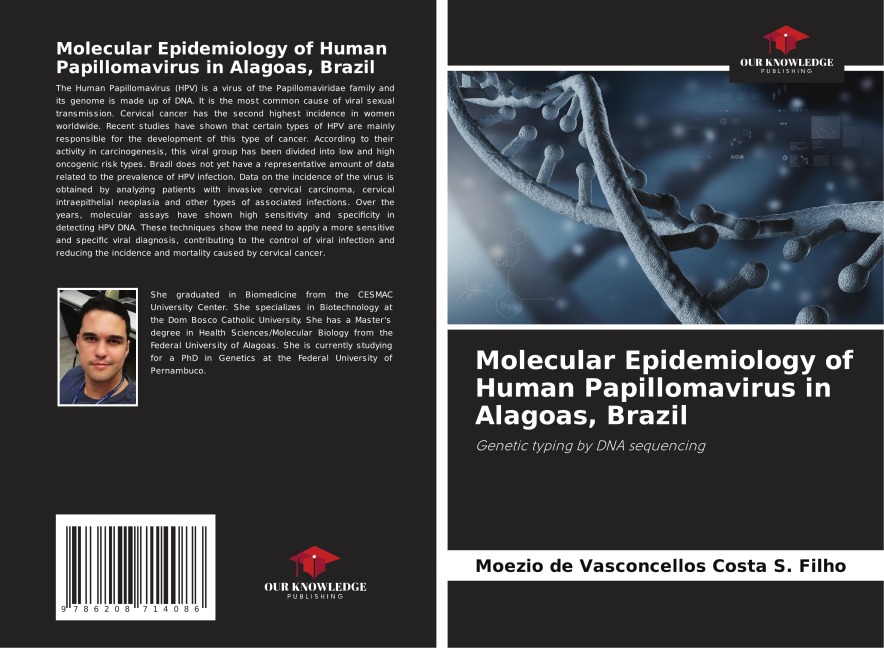 Molecular Epidemiology of Human Papillomavirus in Alagoas, Brazil: Genetic typing by DNA sequencing