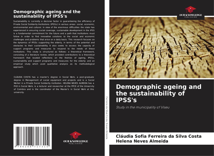 Demographic ageing and the sustainability of IPSSs: Study in the municipality of Viseu