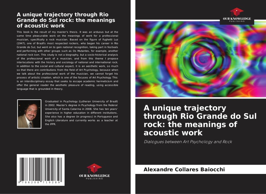 A unique trajectory through Rio Grande do Sul rock: the meanings of acoustic work: Dialogues between Art Psychology and Rock