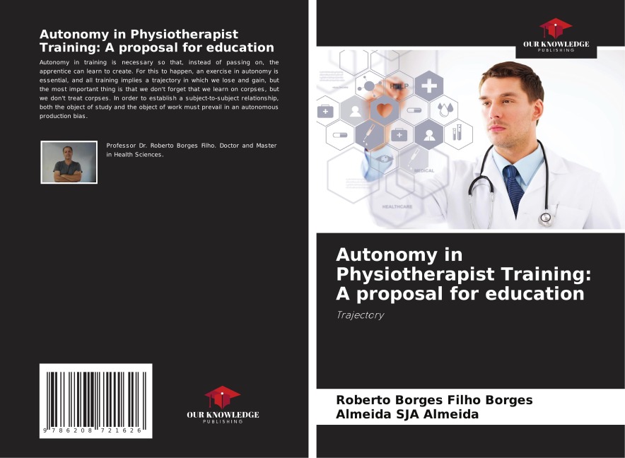 Autonomy in Physiotherapist Training: A proposal for education: Trajectory