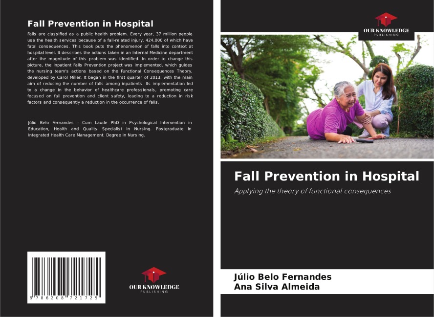 Fall Prevention in Hospital: Applying the theory of functional consequences