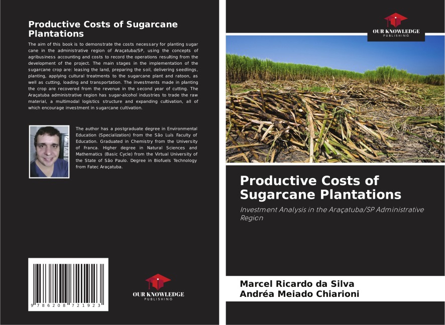 Productive Costs of Sugarcane Plantations: Investment Analysis in the Araçatuba/SP Administrative Region