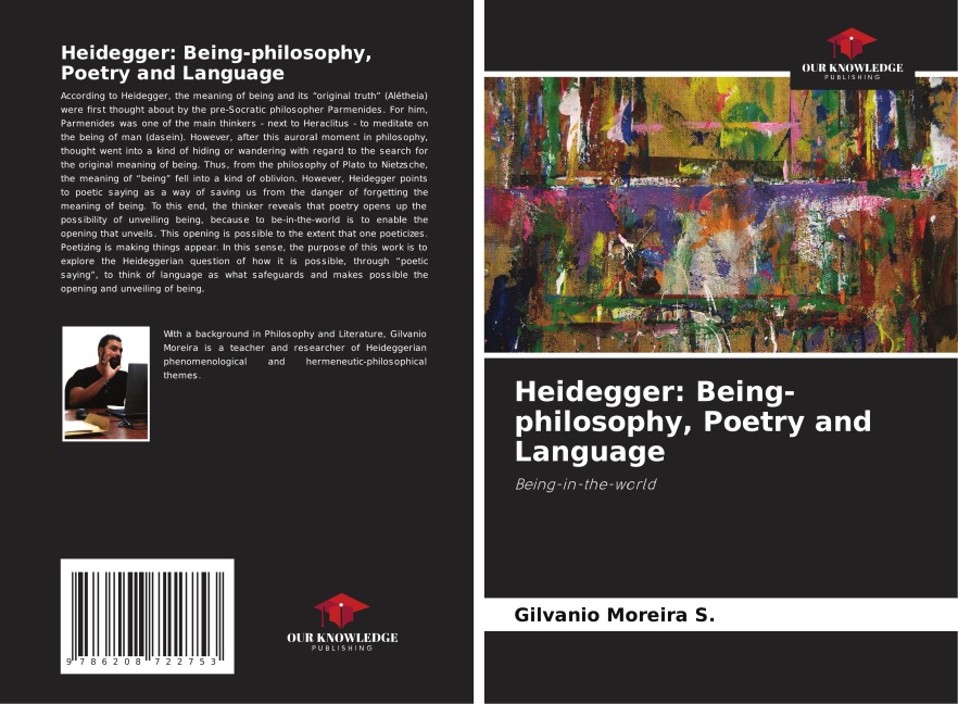 Heidegger: Being-philosophy, Poetry and Language: Being-in-the-world