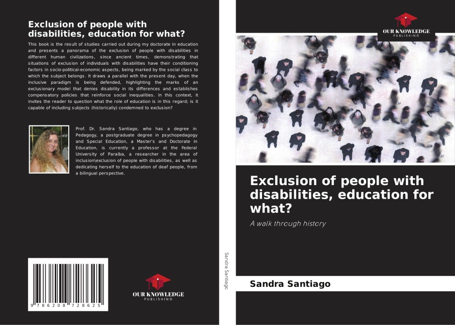 Exclusion of people with disabilities, education for what?: A walk through history