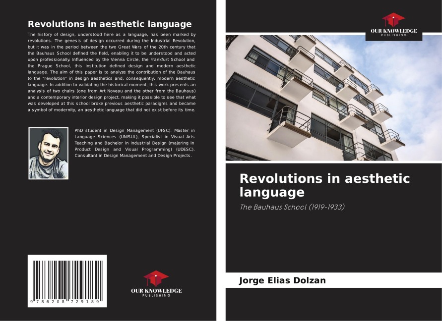 Revolutions in aesthetic language: The Bauhaus School (1919-1933)