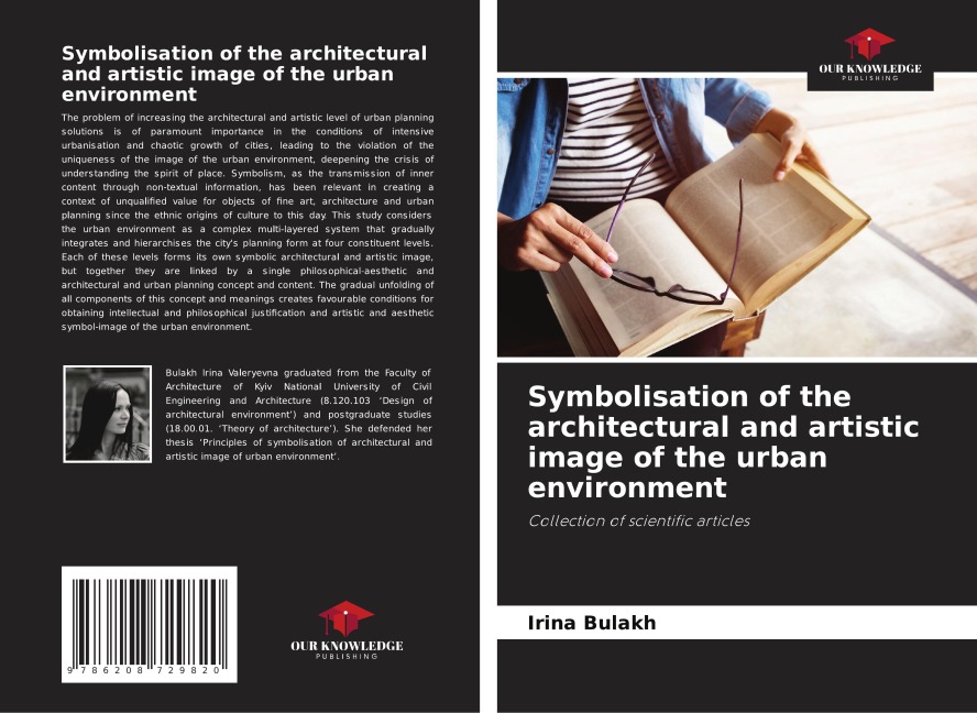 Symbolisation of the architectural and artistic image of the urban environment: Collection of scientific articles