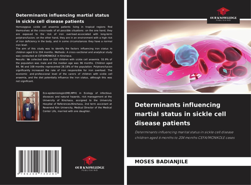 Determinants influencing martial status in sickle cell disease patients: Determinants influencing marital status in sickle cell disease children aged 6 months to 204 months CEFA/MONKOLE cases