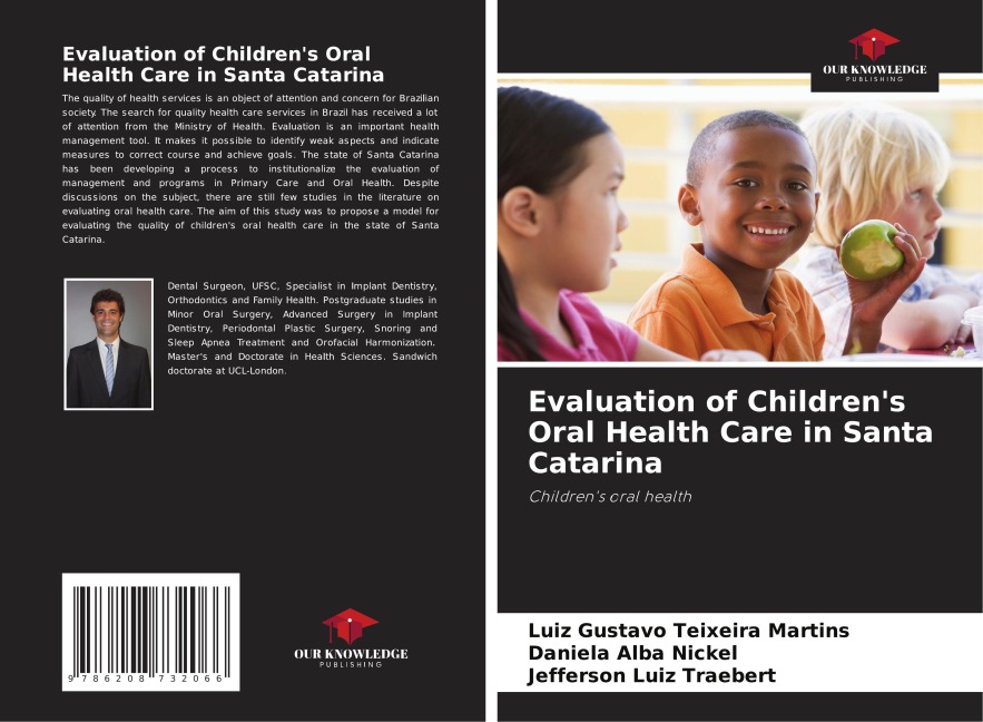 Evaluation of Childrens Oral Health Care in Santa Catarina: Childrens oral health