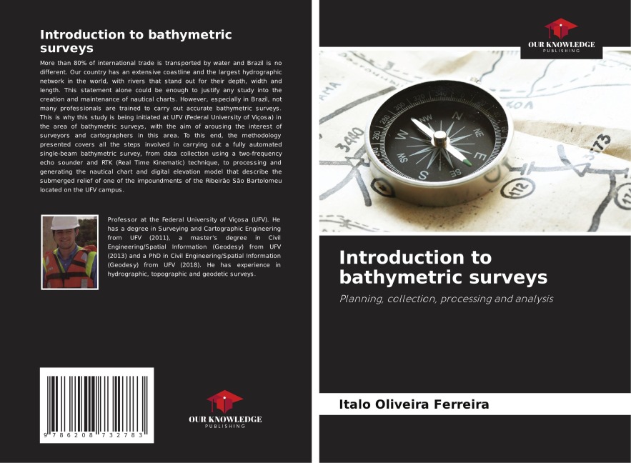 Introduction to bathymetric surveys: Planning, collection, processing and analysis
