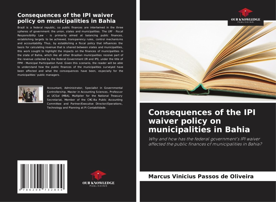 Consequences of the IPI waiver policy on municipalities in Bahia: Why and how has the federal governments IPI waiver affected the public finances of municipalities in Bahia?