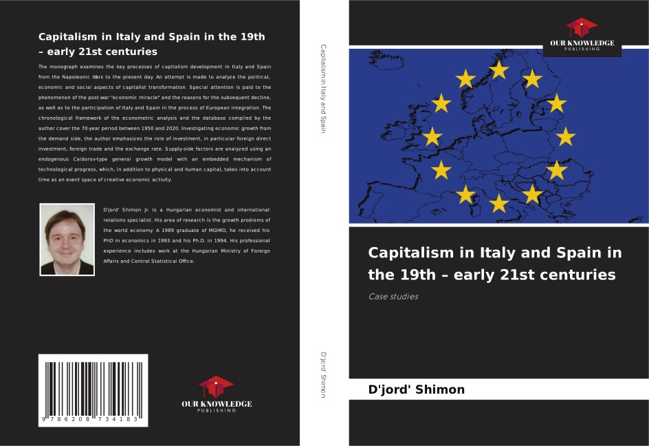 Capitalism in Italy and Spain in the 19th - early 21st centuries: Case studies